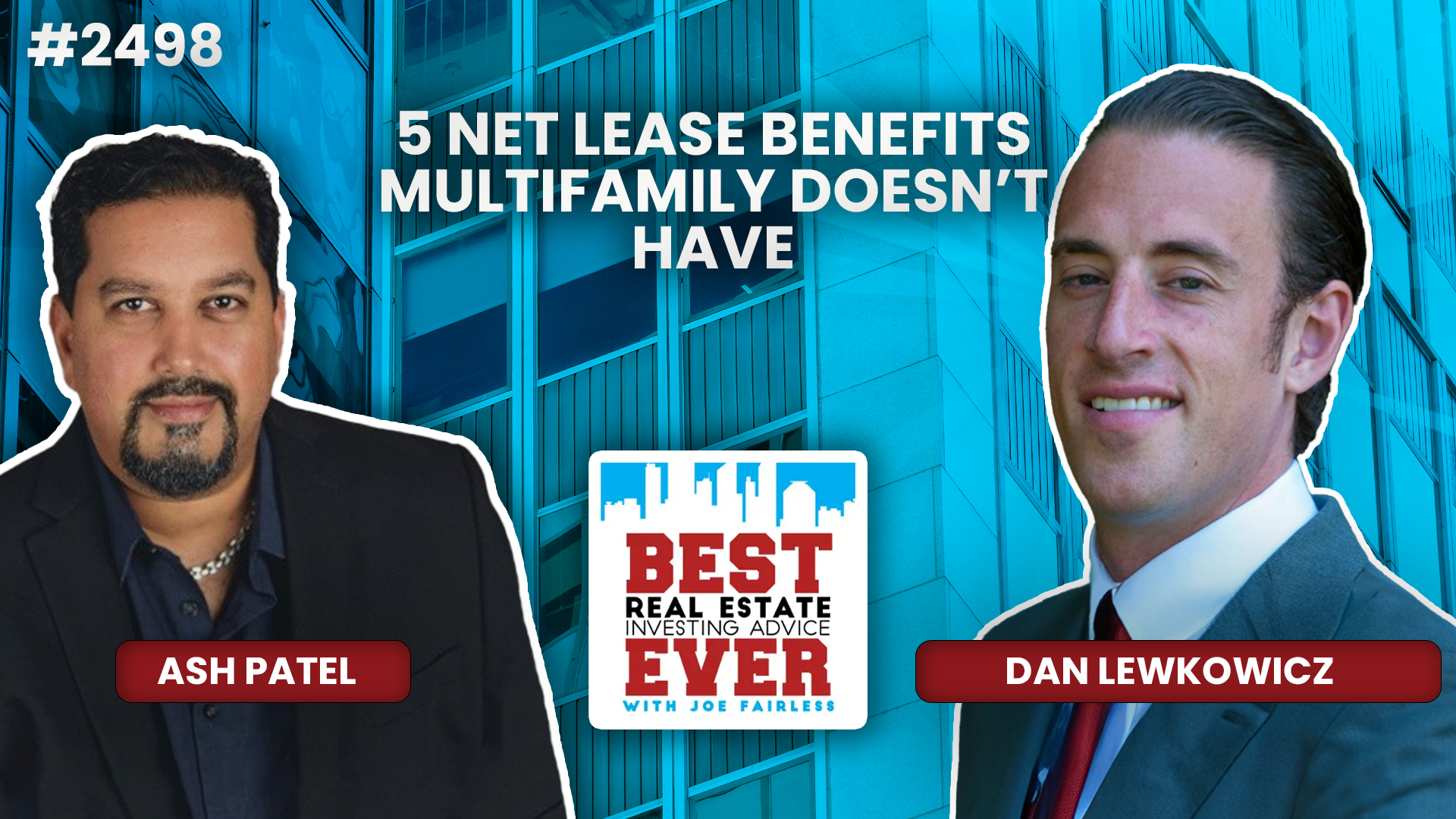 JF2498: 5 Net Lease Benefits Multifamily Doesn’t Have with Dan Lewkowicz