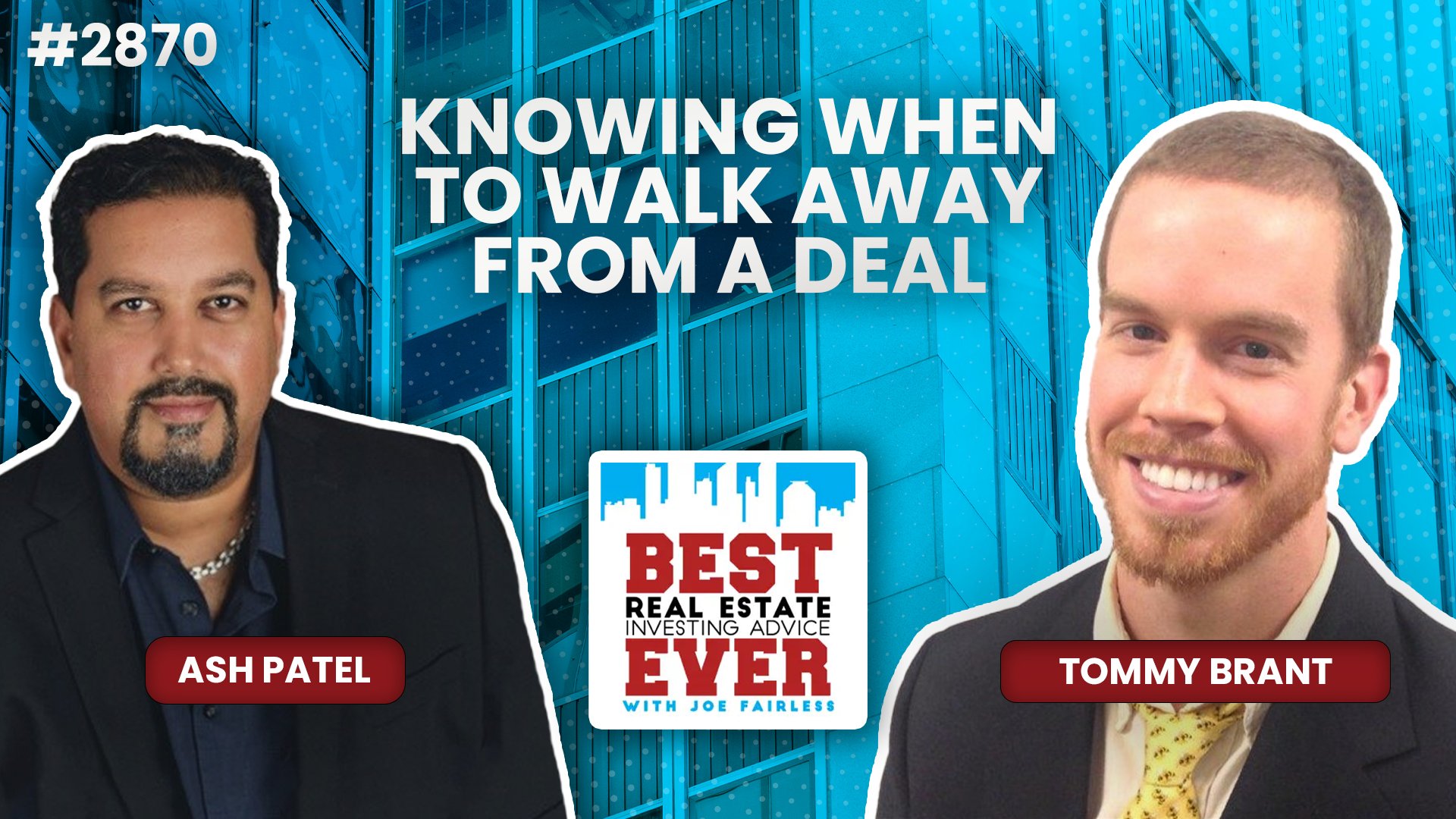 JF2870: Knowing When to Walk Away from a Deal ft. Tommy Brant