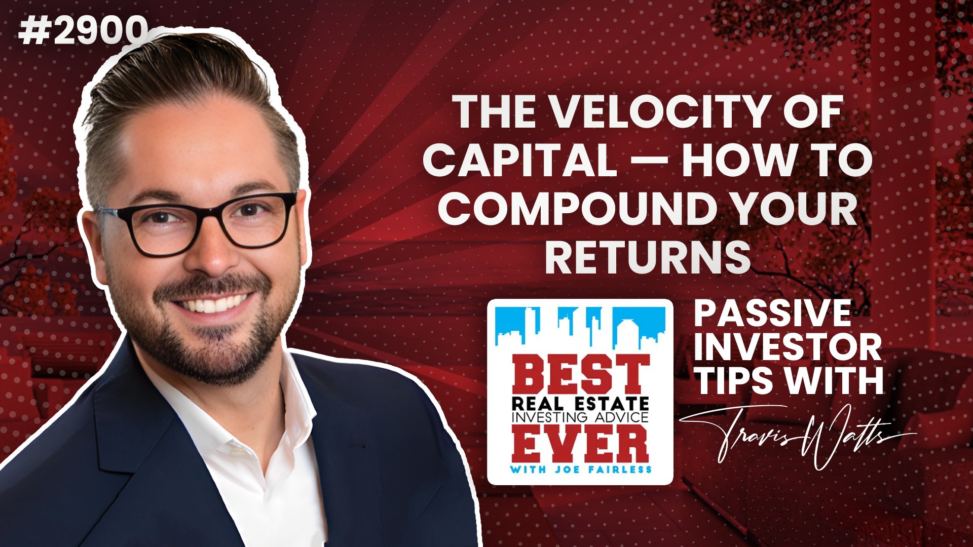 JF2900: The Velocity of Capital — How to Compound Your Returns