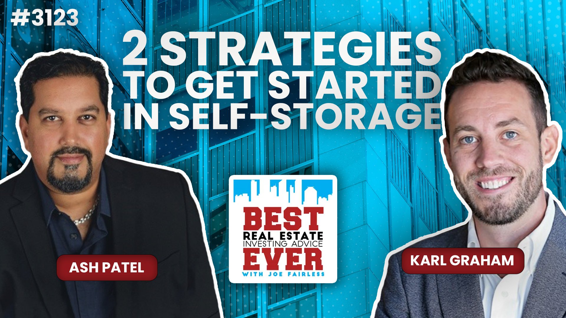 JF3123: 2 Strategies to Get Started in Self-Storage ft. Karl Graham