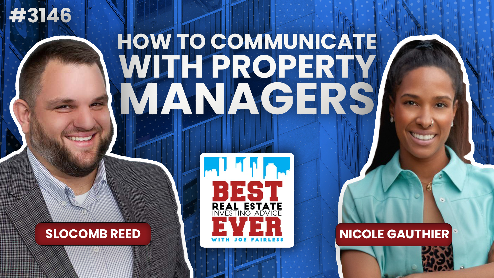 JF3146: How to Communicate with Property Managers ft. Nicole Gauthier