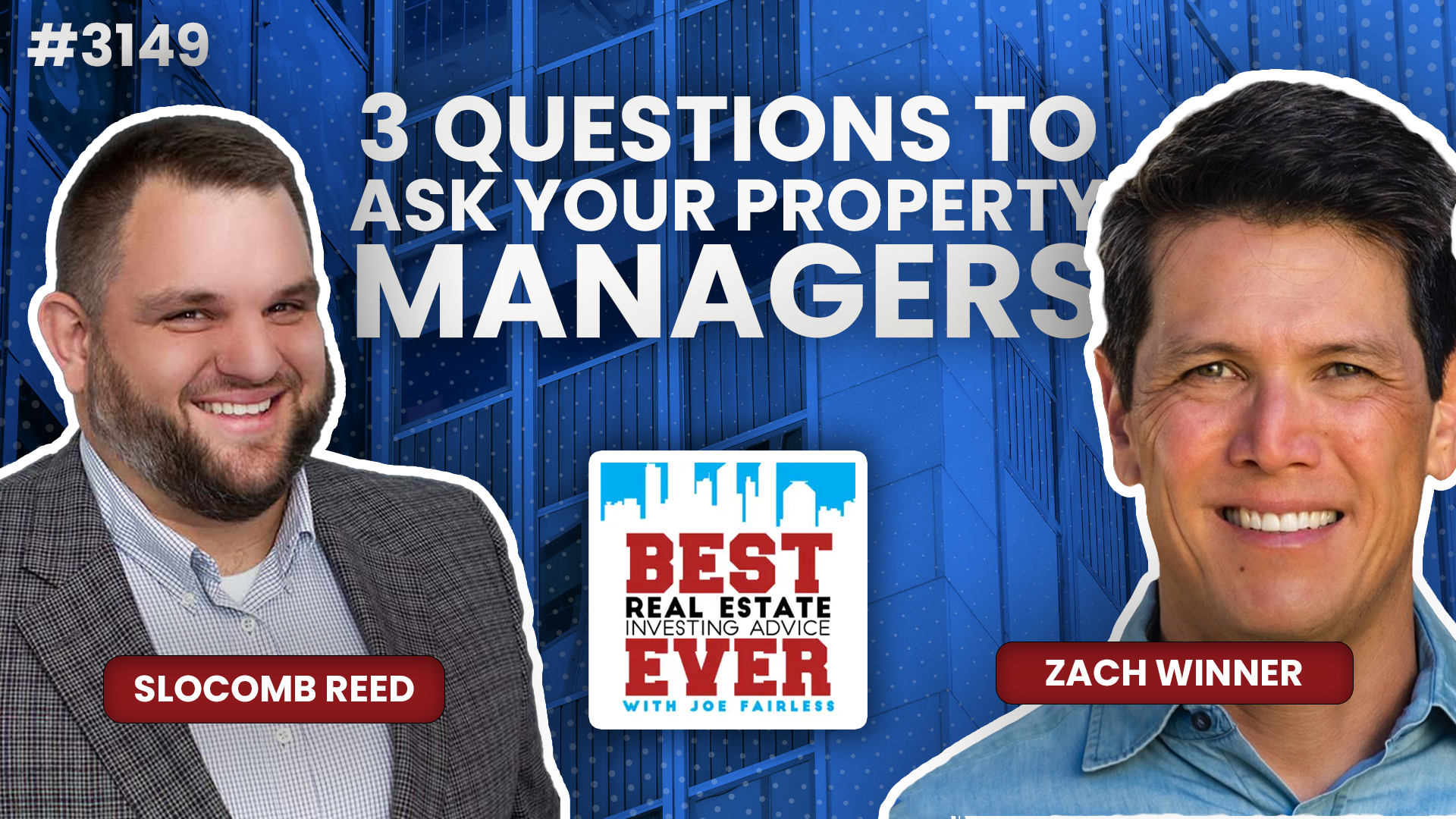 JF3149: 3 Questions to Ask Your Property Managers ft. Zach Winner