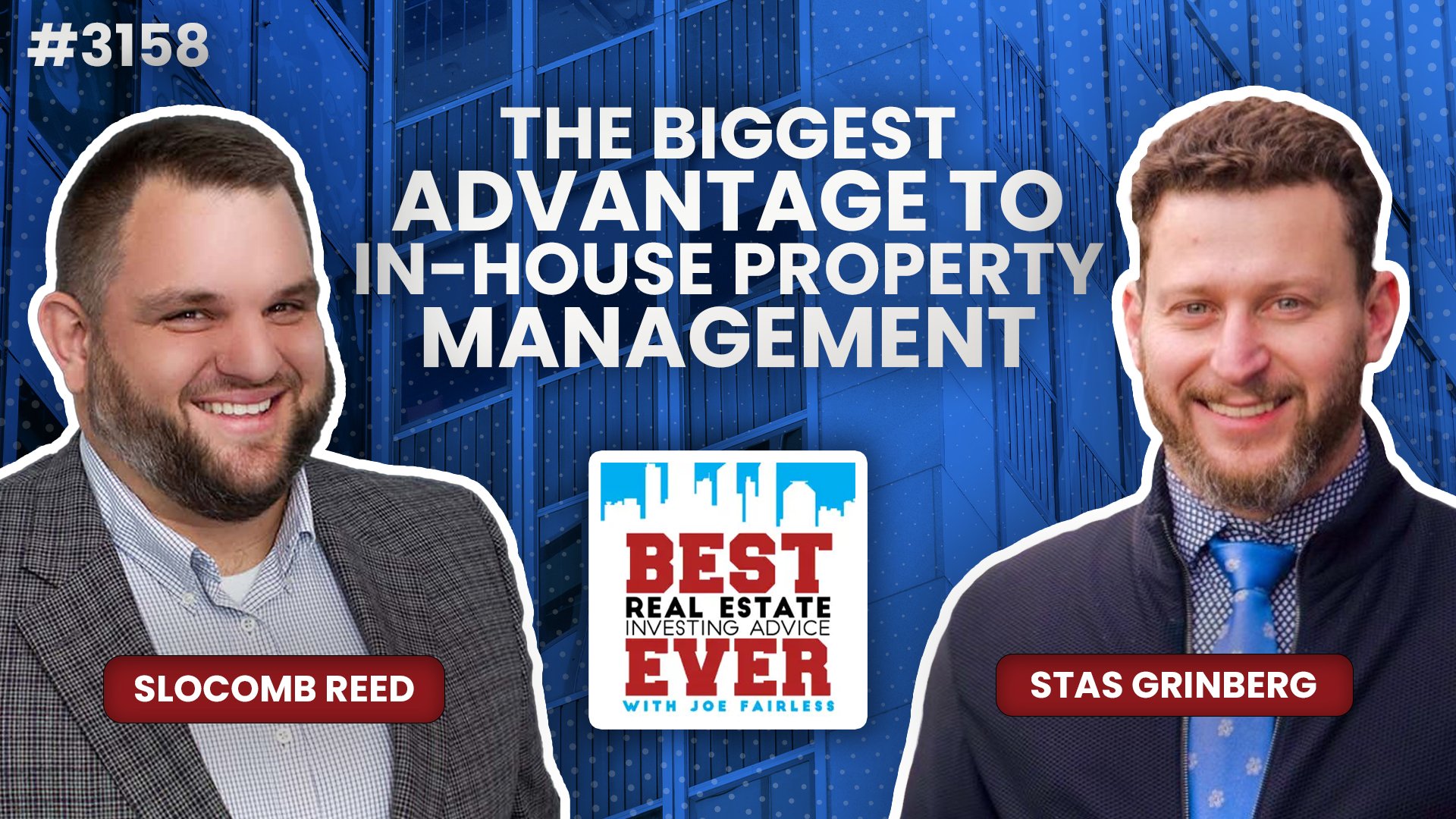 JF3158: The Biggest Advantage to In-House Property Management ft. Stas Grinberg