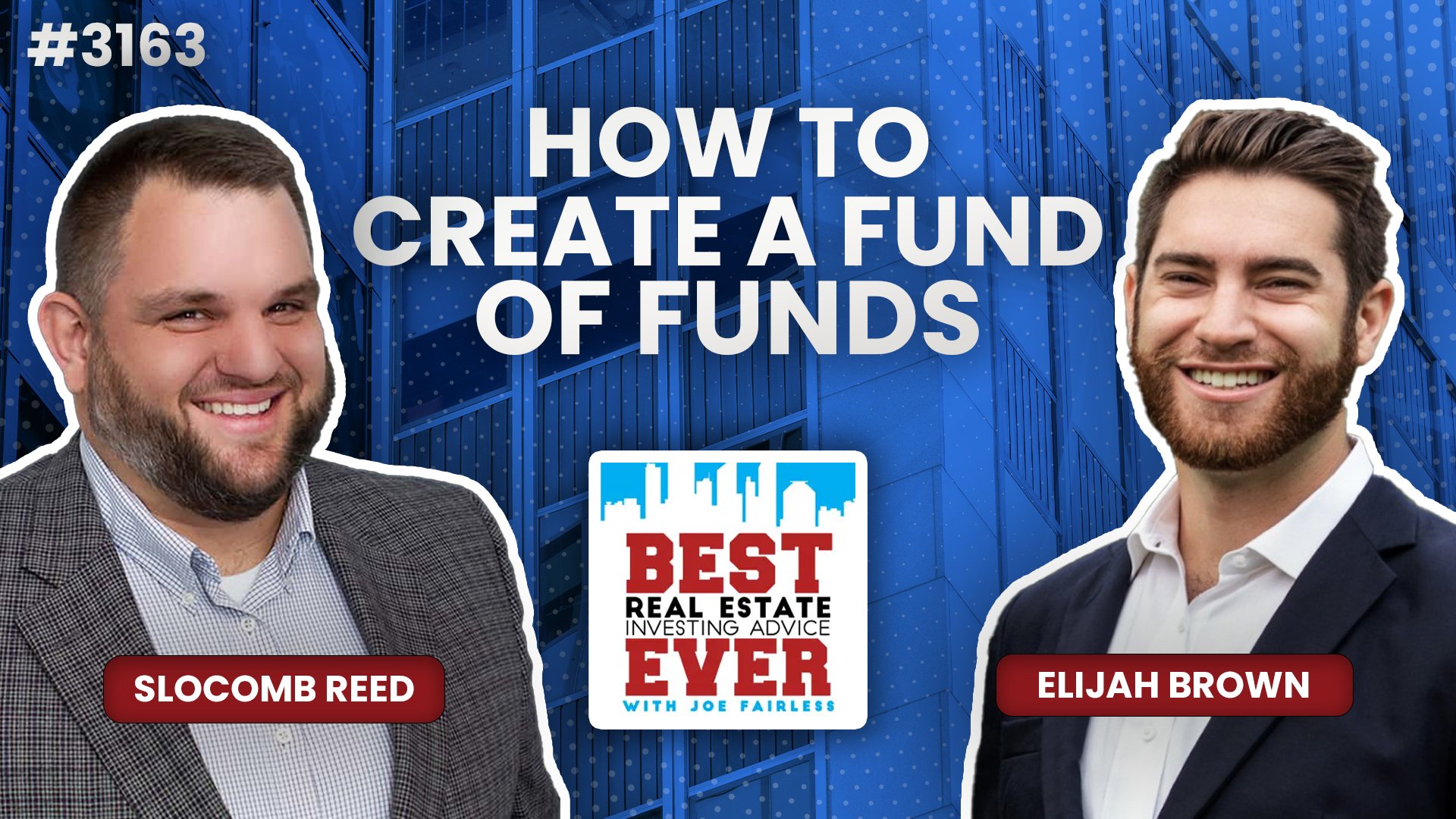 JF3163: How to Create a Fund of Funds ft. Elijah Brown