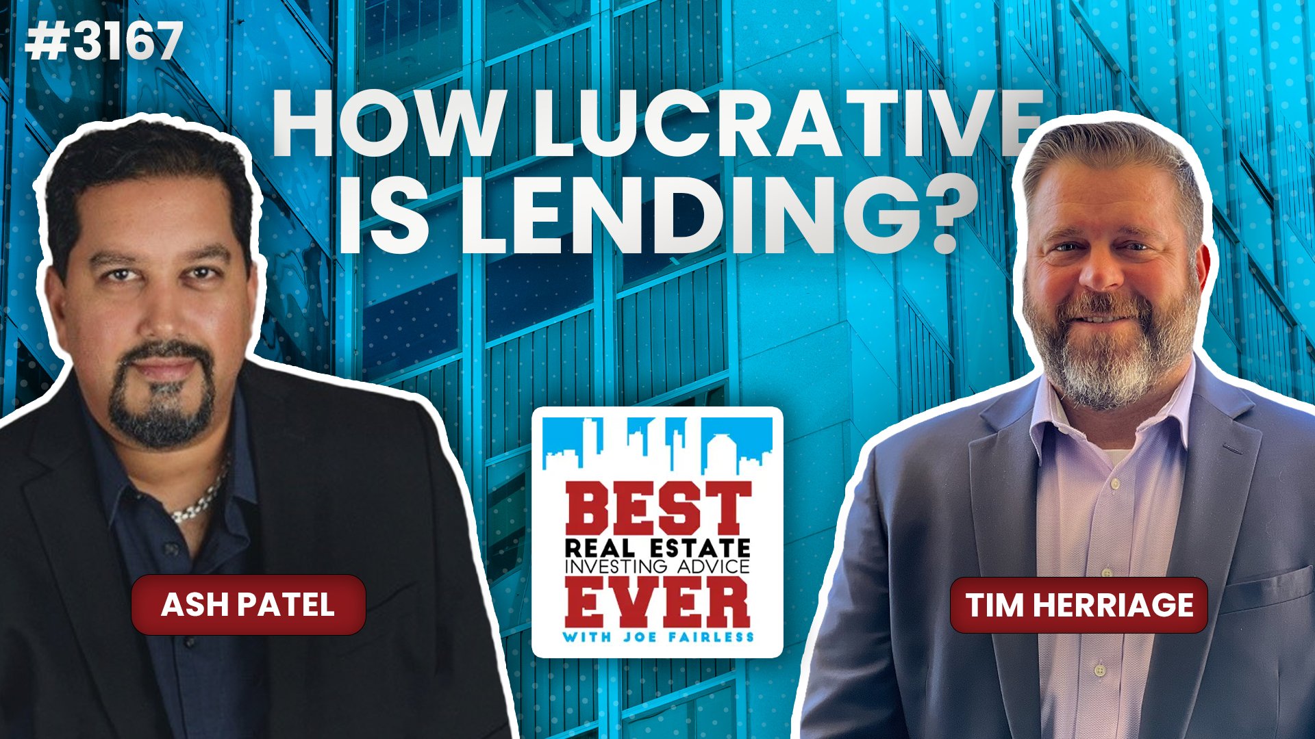 JF3167: How Lucrative is Lending? ft. Tim Herriage