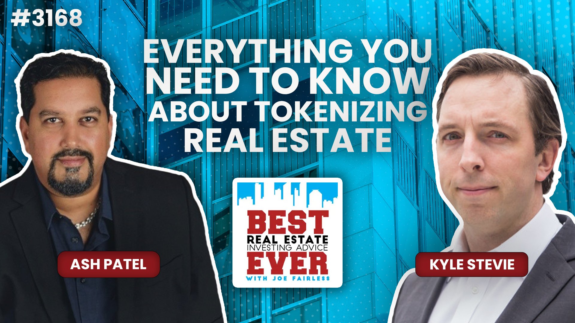 JF3168: Everything You Need to Know About Tokenizing Real Estate ft. Kyle Stevie