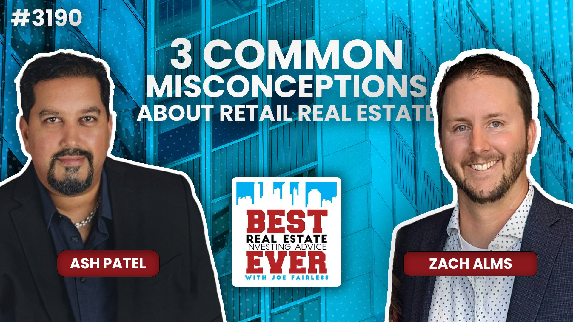 JF3190: 3 Common Misconceptions About Retail Real Estate ft. Zach Alms