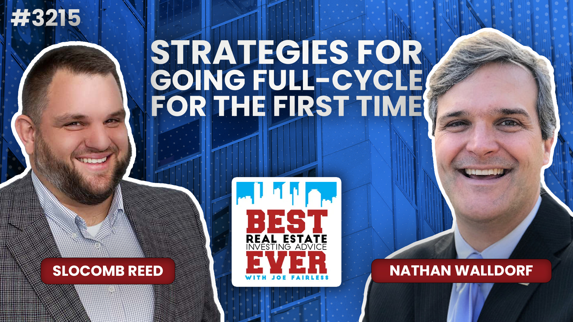 Strategies for Going Full-Cycle for the First Time ft. Nathan Walldorf