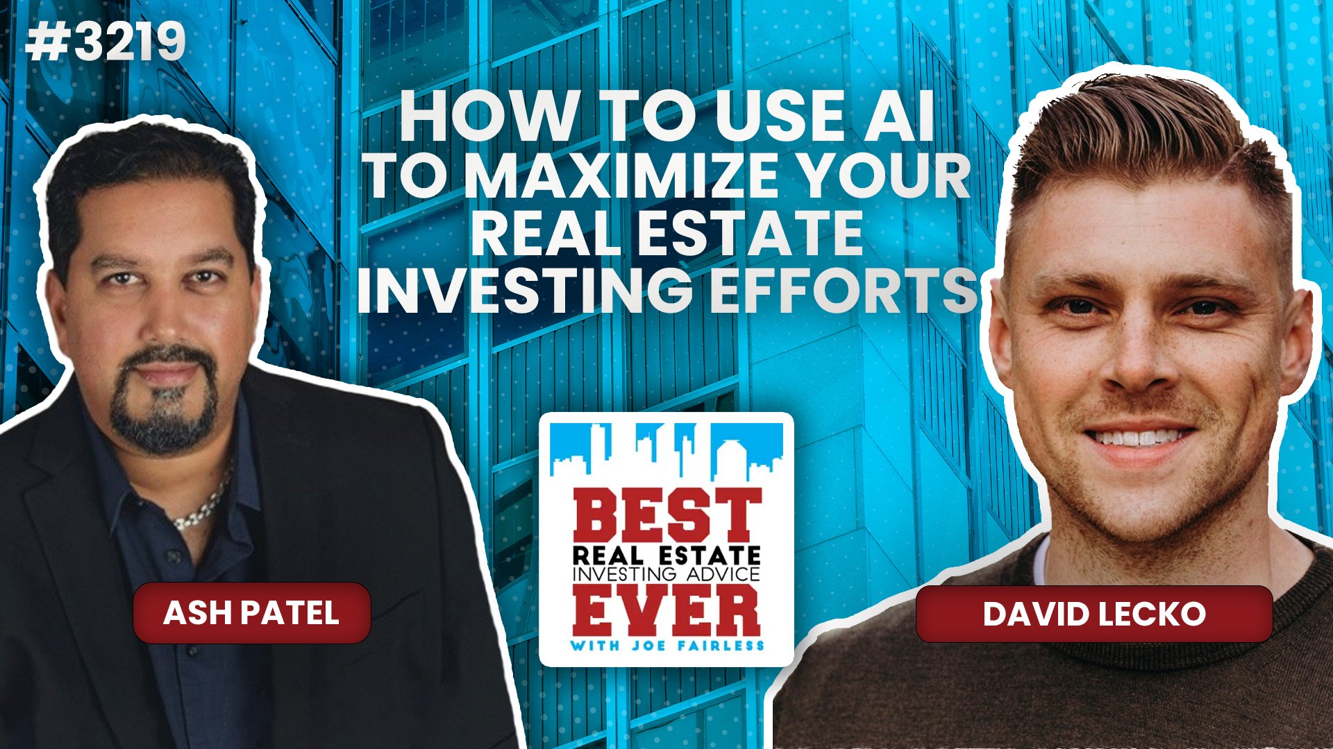 JF3219: How to Use AI to Maximize Your Real Estate Investing Efforts ft. David Lecko