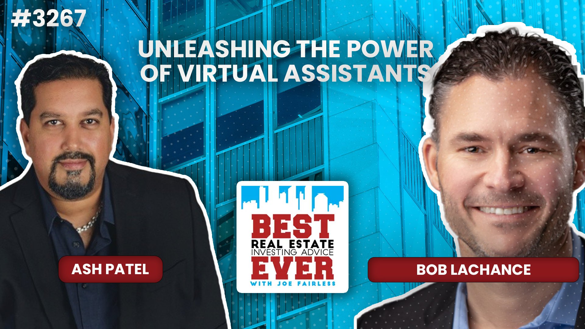 JF3267: Bob Lachance — Unleashing the Power of Virtual Assistants