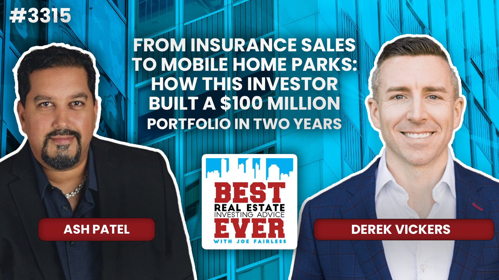 JF3315: Derek Vickers - From Insurance Sales to Mobile Home Parks: How This Investor Built a $100 Million Portfolio in Two Years