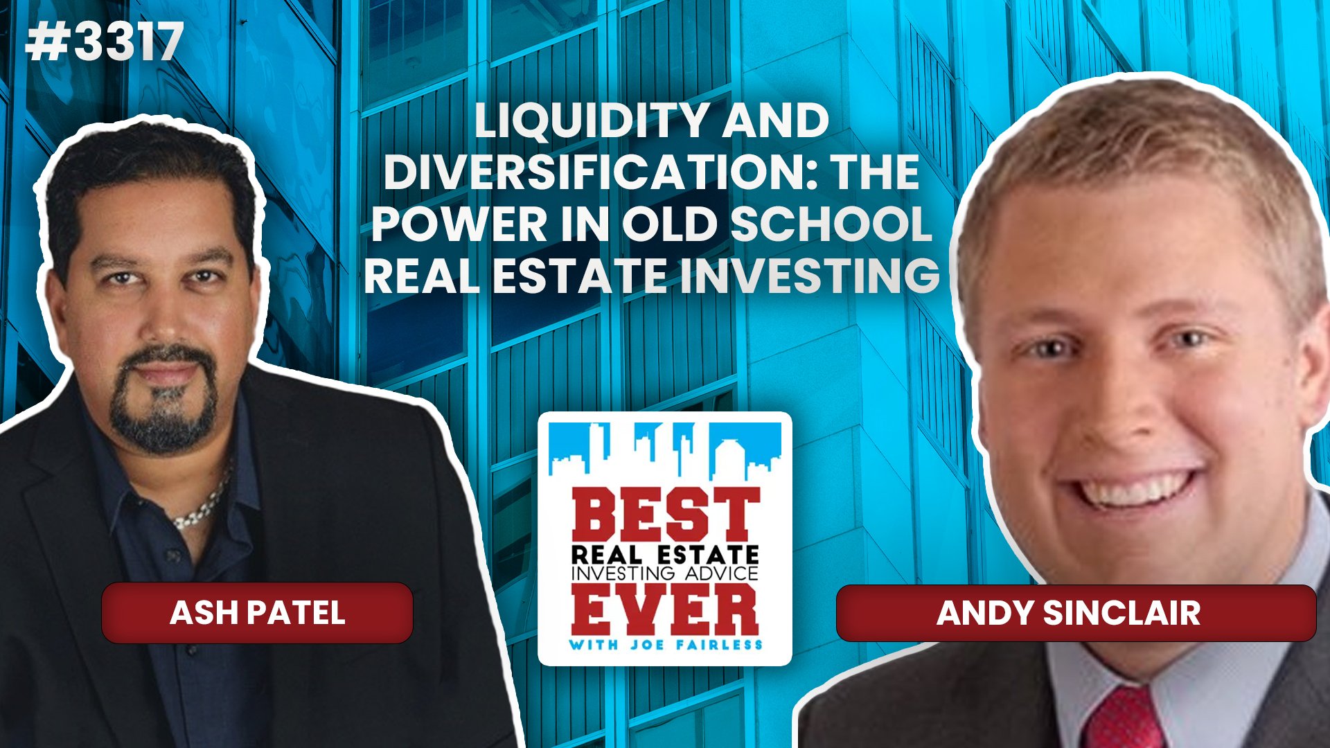 JF3317: Andy Sinclair - Liquidity and Diversification: The Power in Old School Real Estate Investing