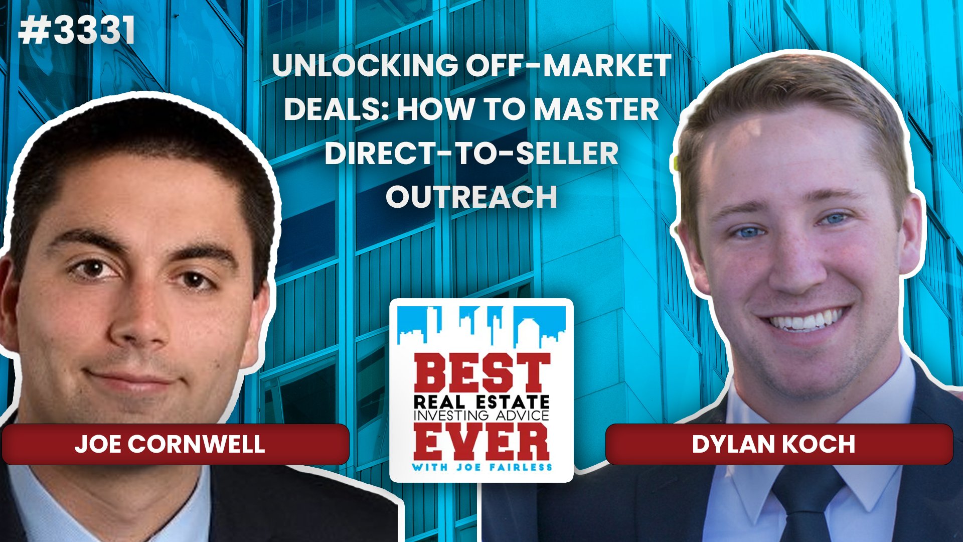 JF3331: Dylan Koch - Unlocking Off-Market Deals: How to Master Direct-to-Seller Outreach