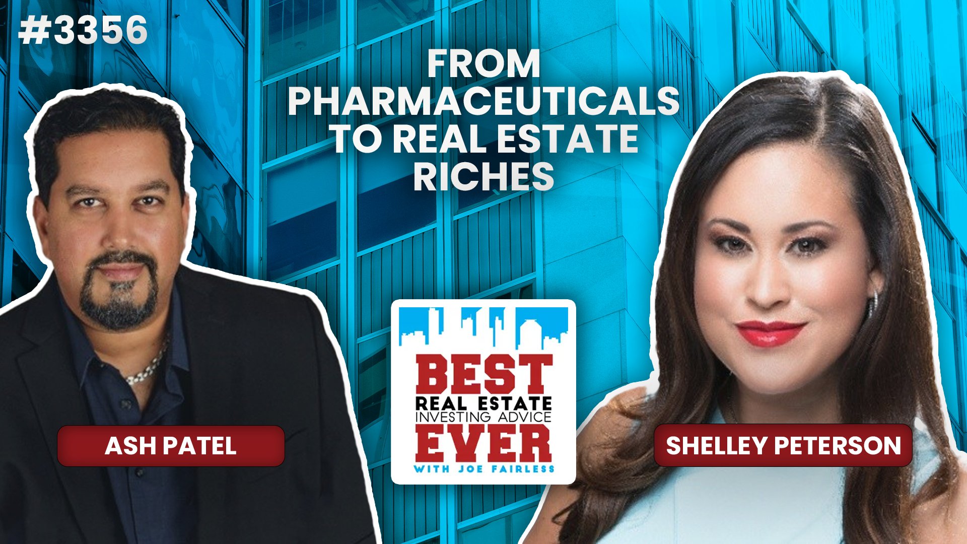 JF3356: Shelley Peterson - From Pharmaceuticals to Real Estate Riches