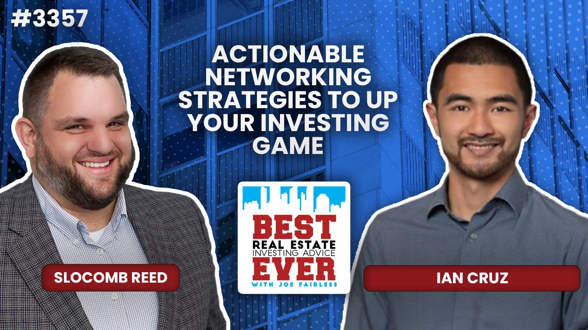 JF3357: Ian Cruz - Actionable Networking Strategies to Up Your Investing Game