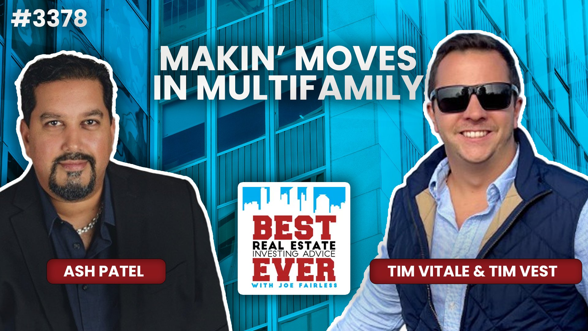 JF3378: Tim Vitale & Tim Vest - Makin’ Moves in Multifamily