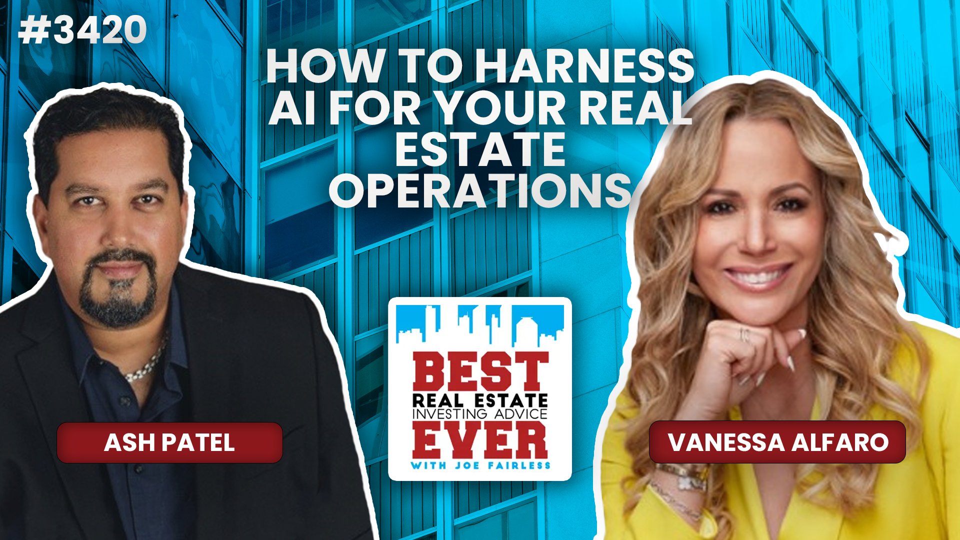 JF3420: How to Harness AI for Your Real Estate Operations ft. Vanessa Alfaro