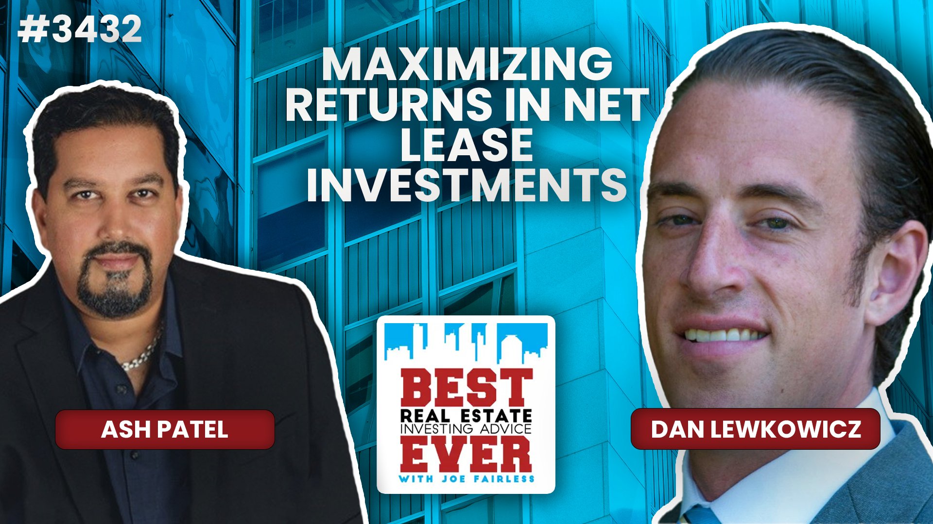 JF3432: Maximizing Returns in Net Lease Investments ft. Dan Lewkowicz