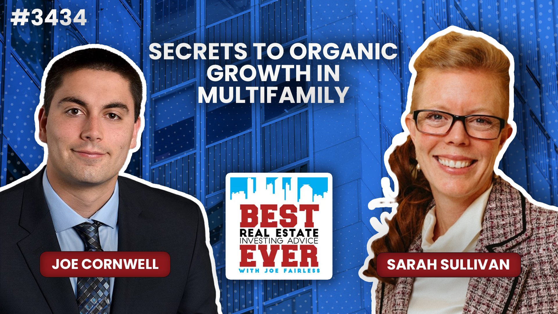 JF3434: Secrets to Organic Growth in Multifamily and More ft. Sarah Sullivan