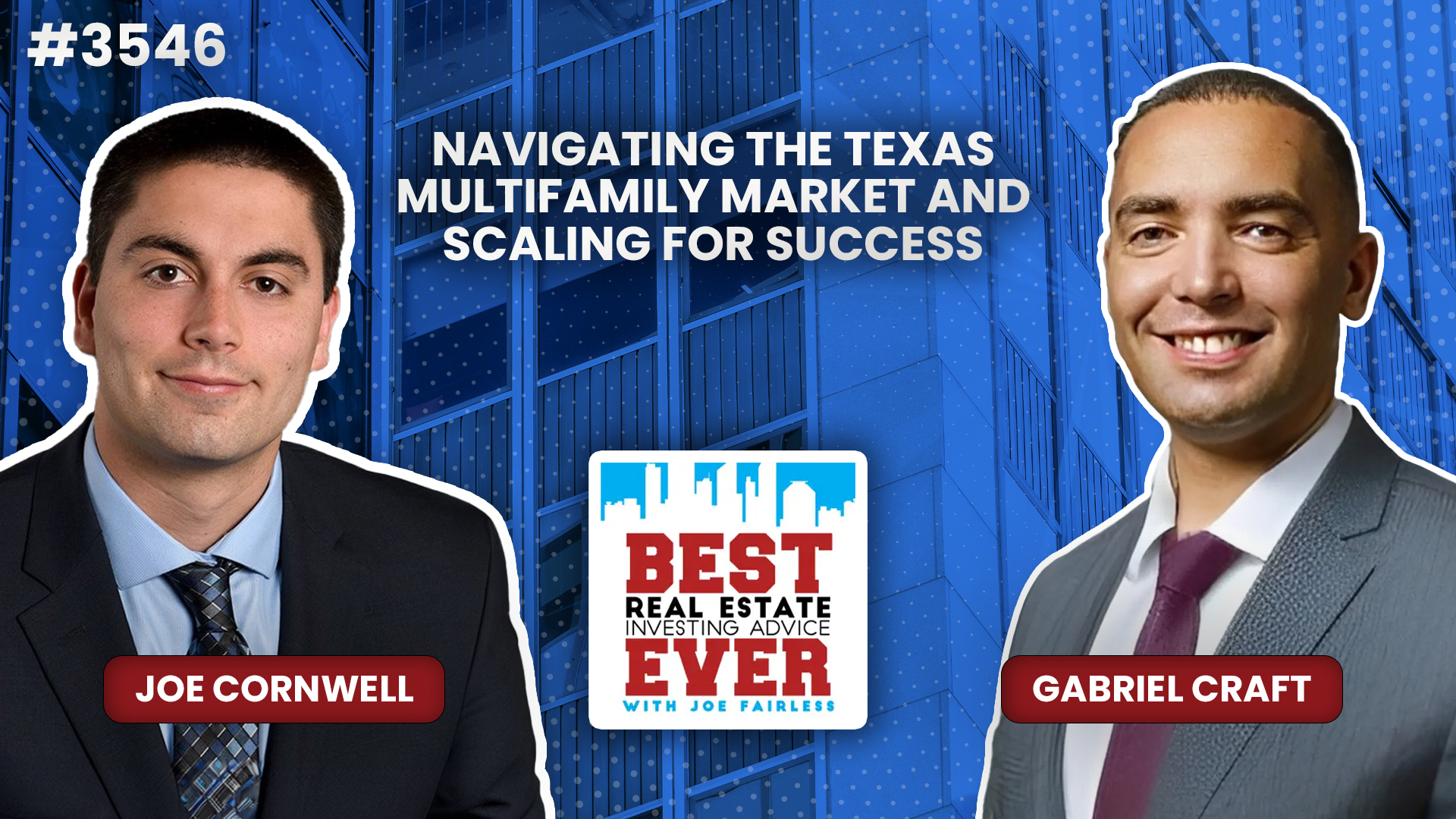 JF3546: Navigating the Texas Multifamily Market and Scaling for Success ft. Gabriel Craft