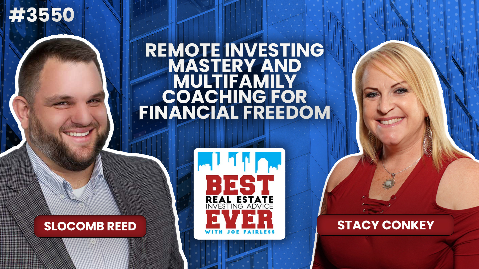 JF3550: Remote Investing Mastery and Multifamily Coaching for Financial Freedom ft. Stacy Conkey