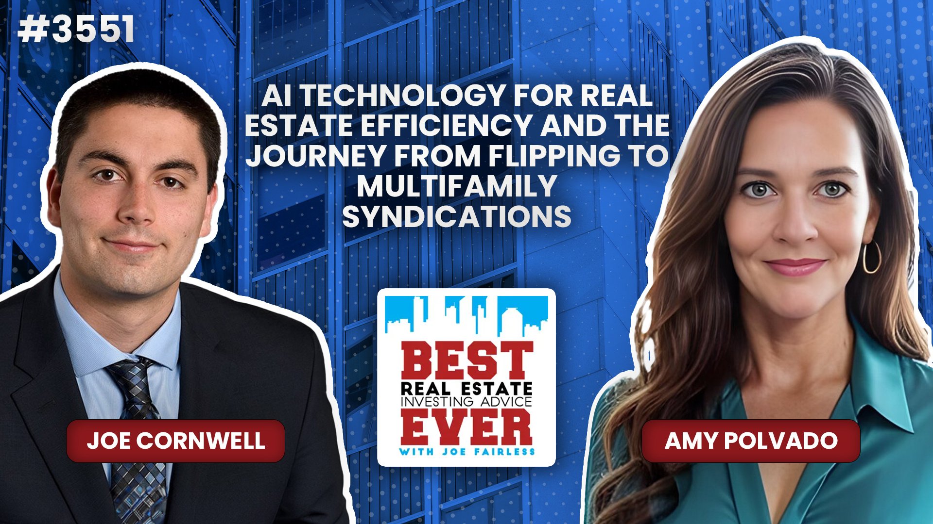 JF3551: AI Technology for Real Estate Efficiency and the Journey from Flipping to Multifamily Syndications ft. Amy Polvado