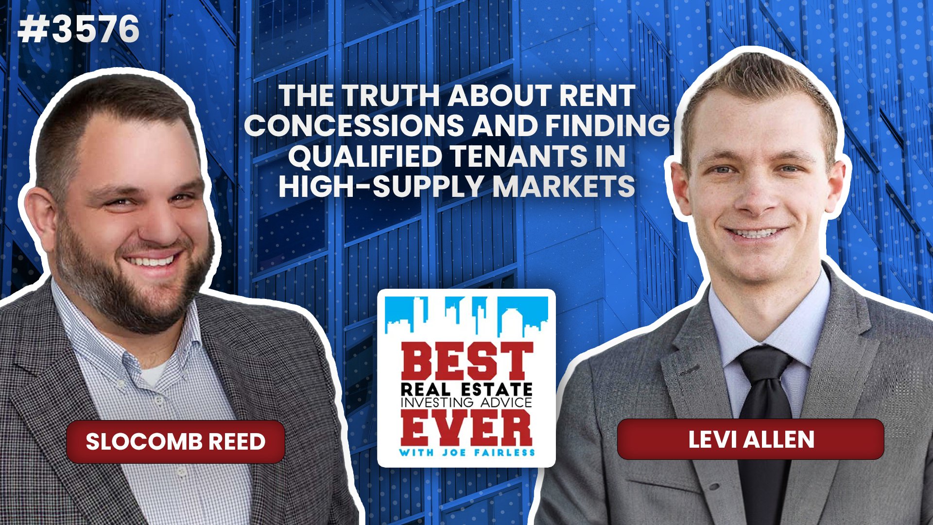 JF3576: The Truth About Rent Concessions and Finding Qualified Tenants in High-Supply Markets ft. Levi Allen