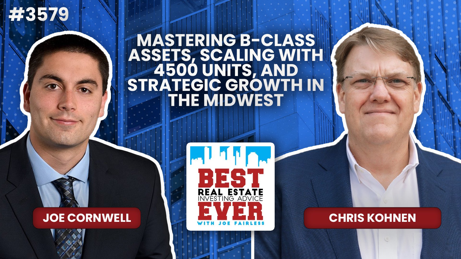 JF3579: Mastering B-Class Assets, Scaling with 4500 Units, and Strategic Growth in the Midwest ft. Chris Kohnen