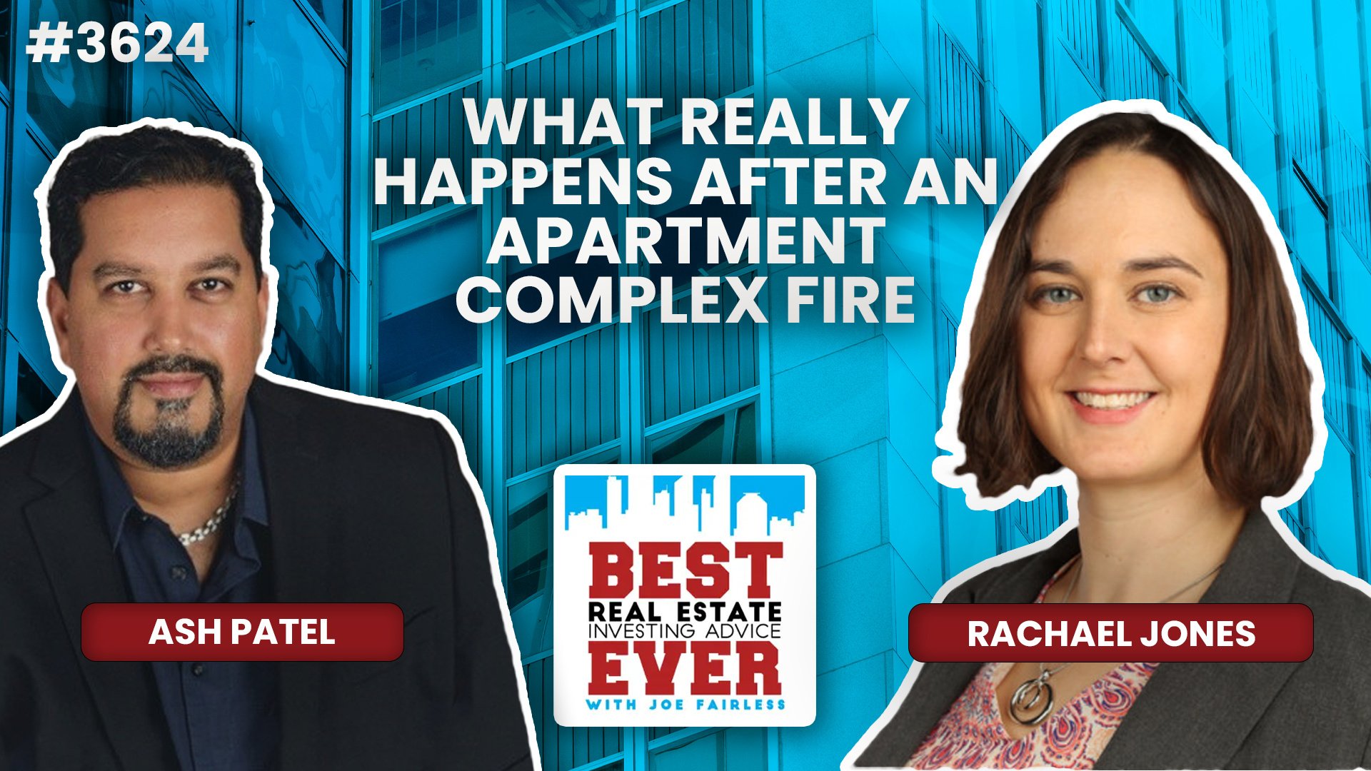 JF3624: Stabilizing Distressed Properties, Lessons from a Multifamily Fire, and Strategic Investment Partnerships ft. Rachael Jones