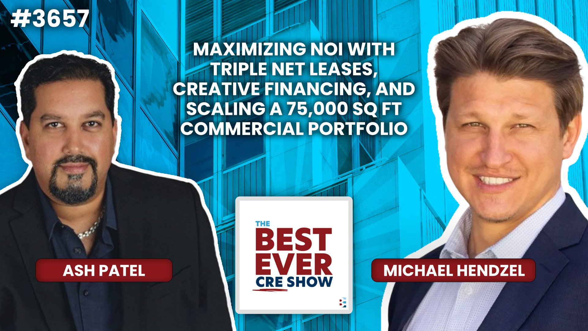 JF3657: Maximizing NOI with Triple Net Leases, Creative Financing, and Scaling a 75,000 Sq Ft Commercial Portfolio ft. Michael Hendzel