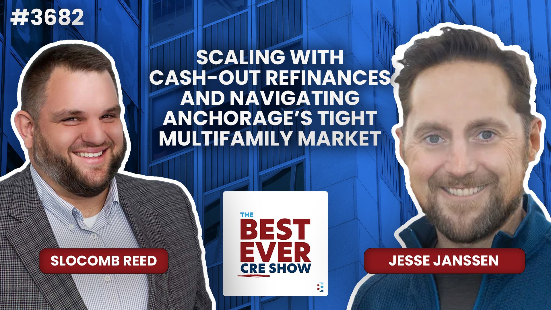 JF3682: Scaling with Cash-Out Refinances and Navigating Anchorage’s Tight Multifamily Market ft. Jesse Janssen