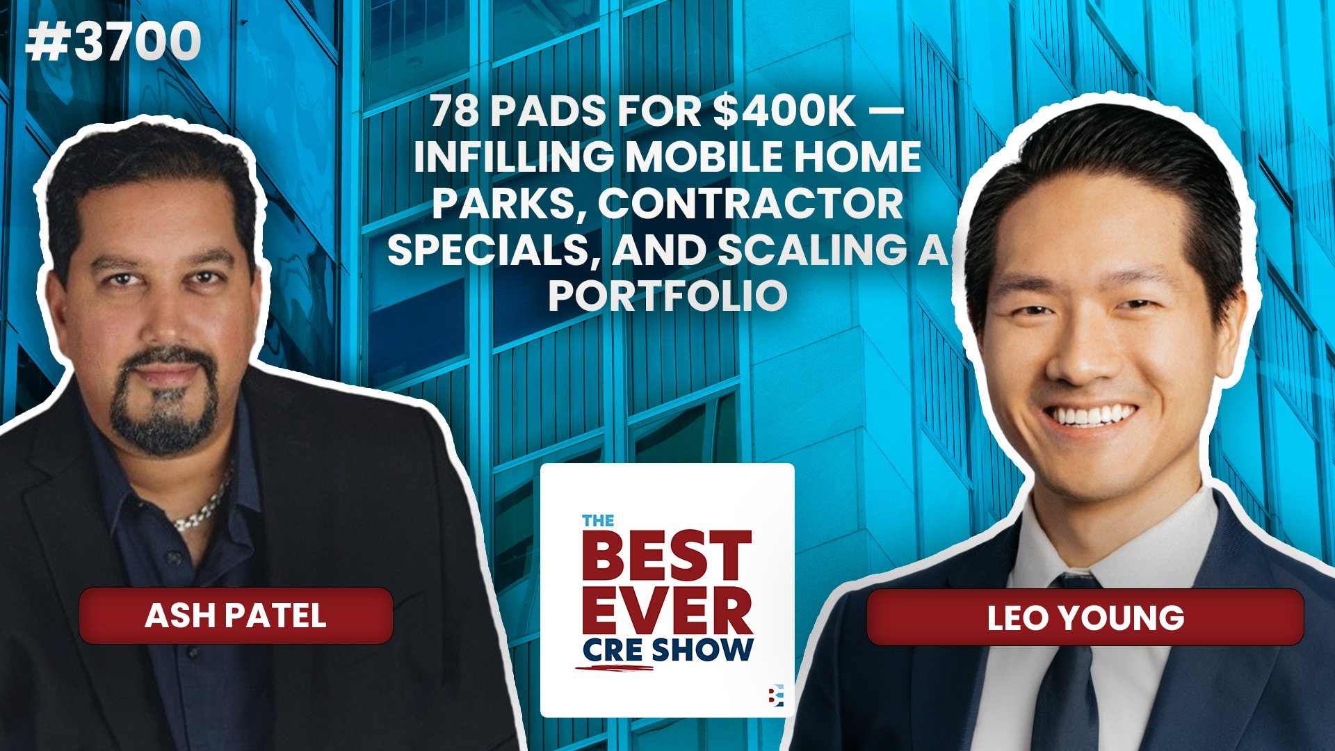 JF3700: 78 Pads for $400K — Infilling Mobile Home Parks, Contractor Specials, and Scaling a Portfolio ft. Leo Young