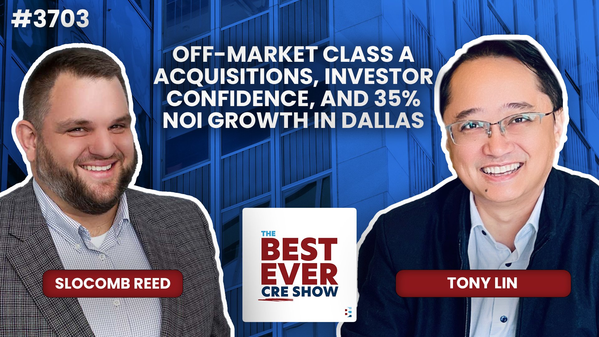 JF3703: Off-Market Class A Acquisitions, Investor Confidence, and 35% NOI Growth in Dallas ft. Tony Lin