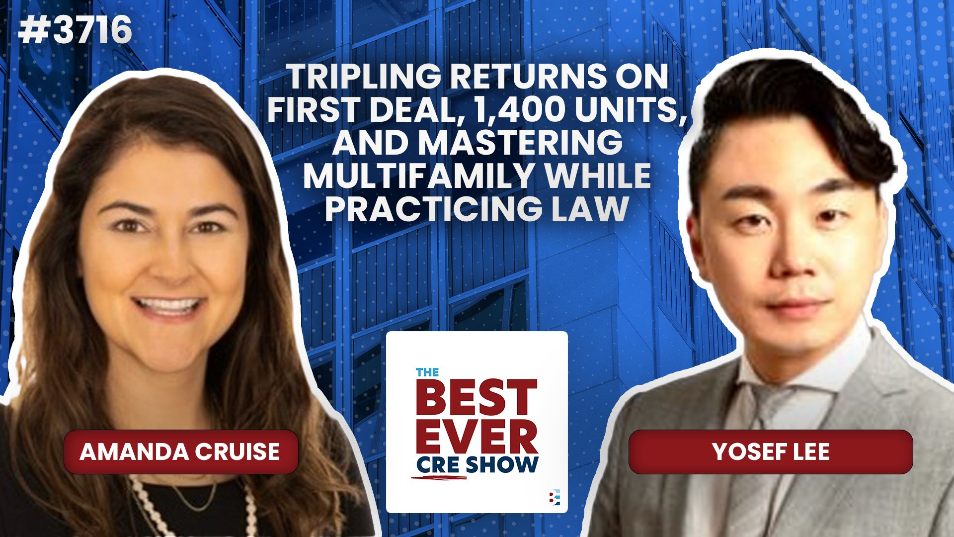 JF3716: Tripling Returns on First Deal, 1,400 Units, and Mastering Multifamily While Practicing Law ft. Yosef Lee