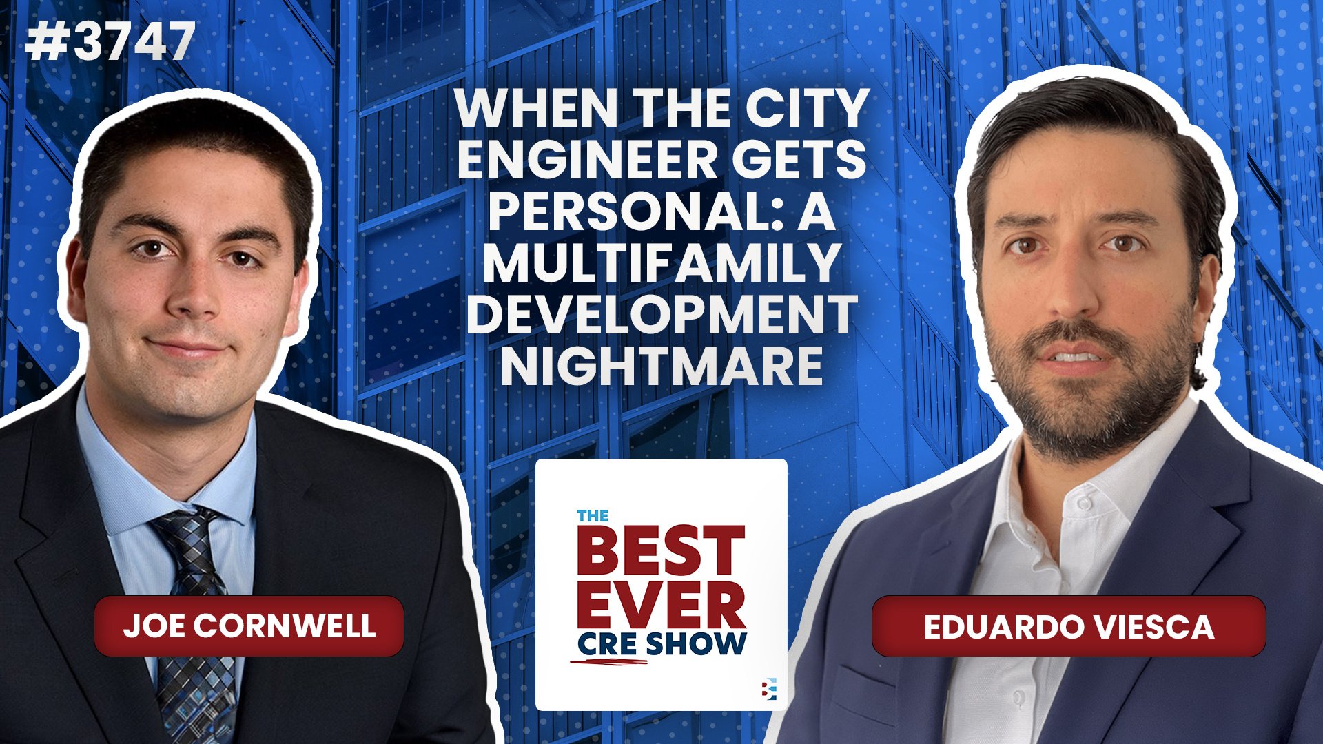 JF3747: When The City Engineer Gets Personal: A Multifamily Development Nightmare ft. Eduardo Viesca