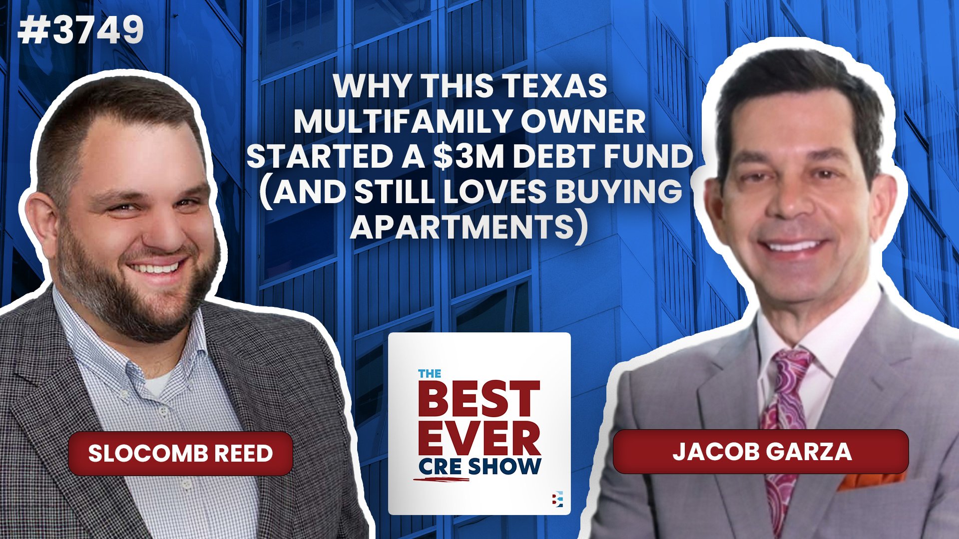 JF3749: Why This Texas Multifamily Owner Started a $3M Debt Fund (And Still Loves Buying Apartments) ft. Jacob Garza