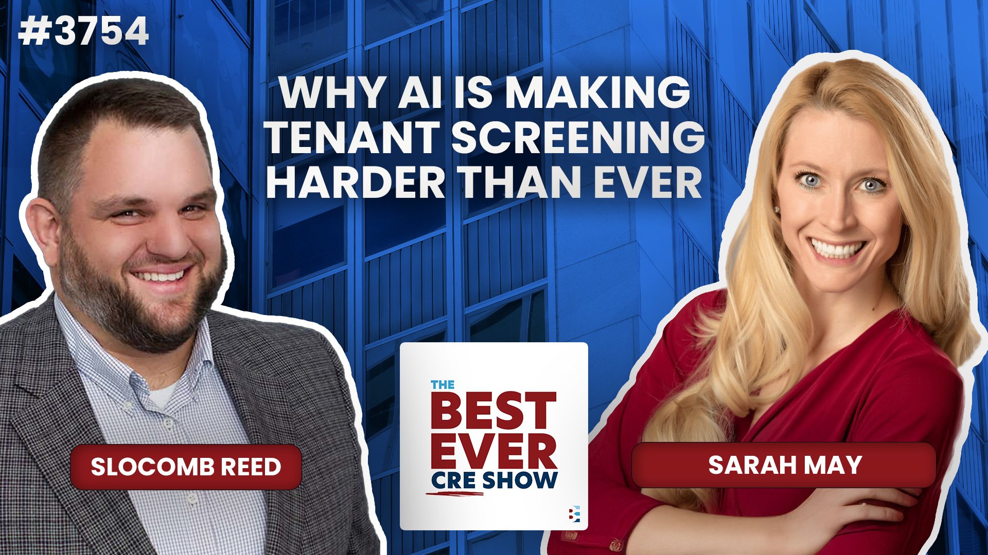 JF3754: Why AI is Making Tenant Screening Harder Than Ever ft. Sarah May