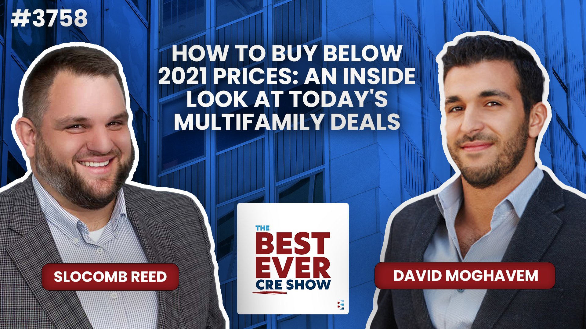 JF3758: How to Buy Below 2021 Prices: An Inside Look at Today's Multifamily Deals ft. David Moghavem