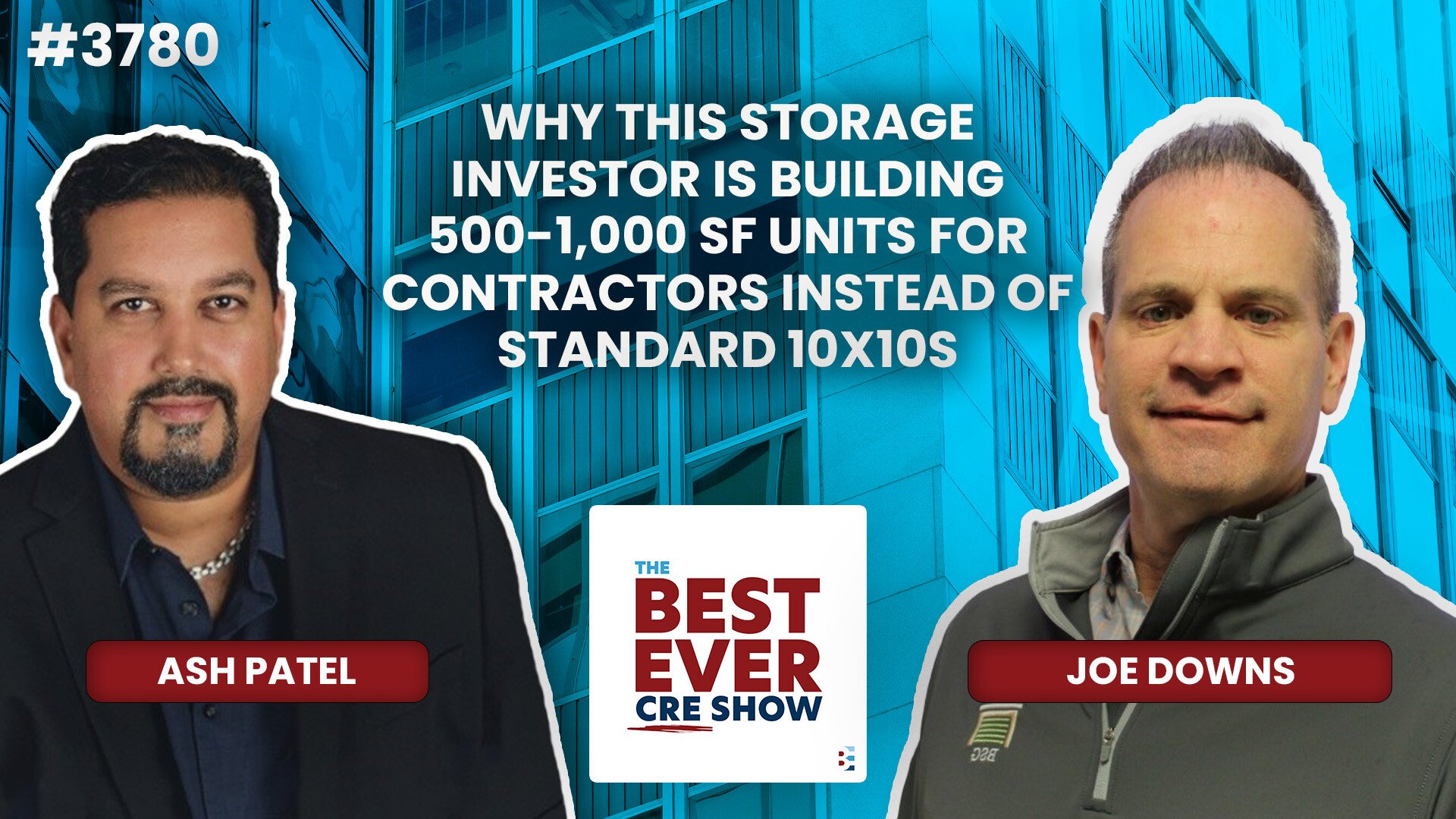 JF3780: Why This Storage Investor is Building 500-1,000 SF Units for Contractors Instead of Standard 10x10s ft. Joe Downs