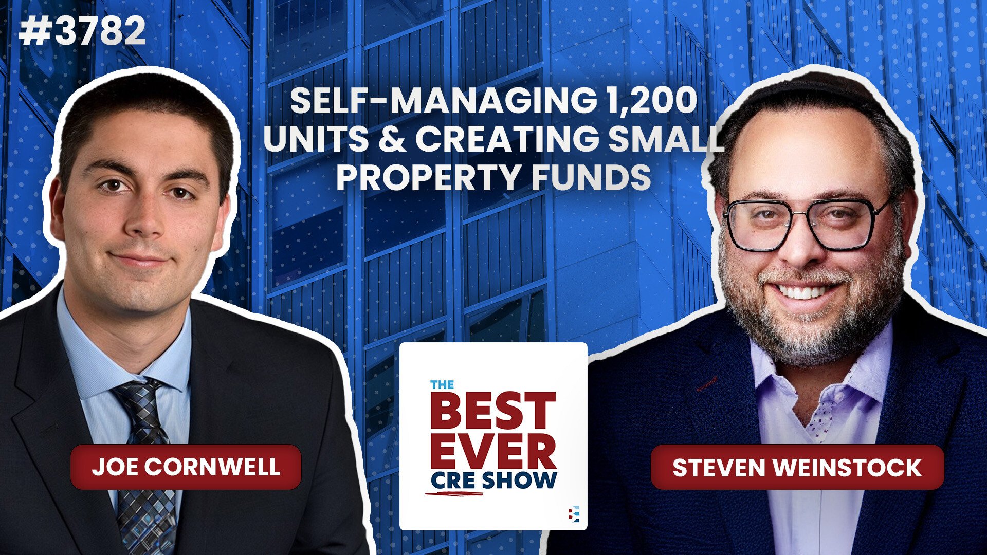 JF3782: Self-Managing 1,200 Units & Creating Small Property Funds ft. Steven Weinstock