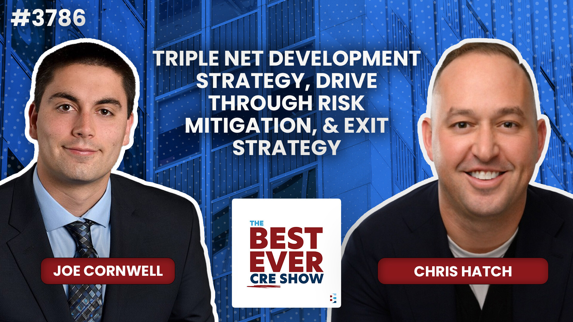 JF3786: Triple Net Development Strategy, Drive Through Risk Mitigation, & Exit Strategy ft. Chris Hatch