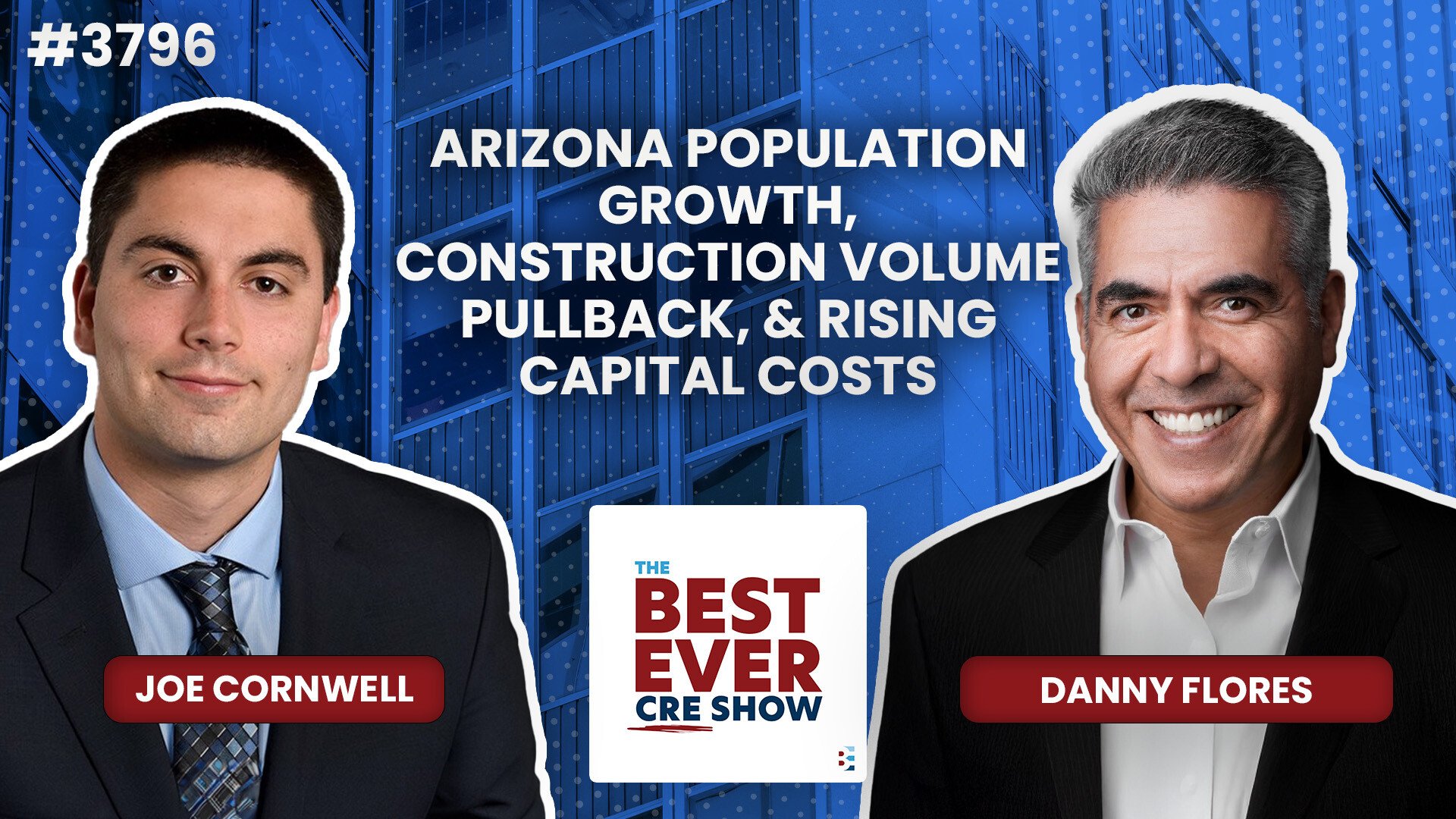 JF3796: Arizona Population Growth, Construction Volume Pullback, & Rising Capital Costs ft. Danny Flores