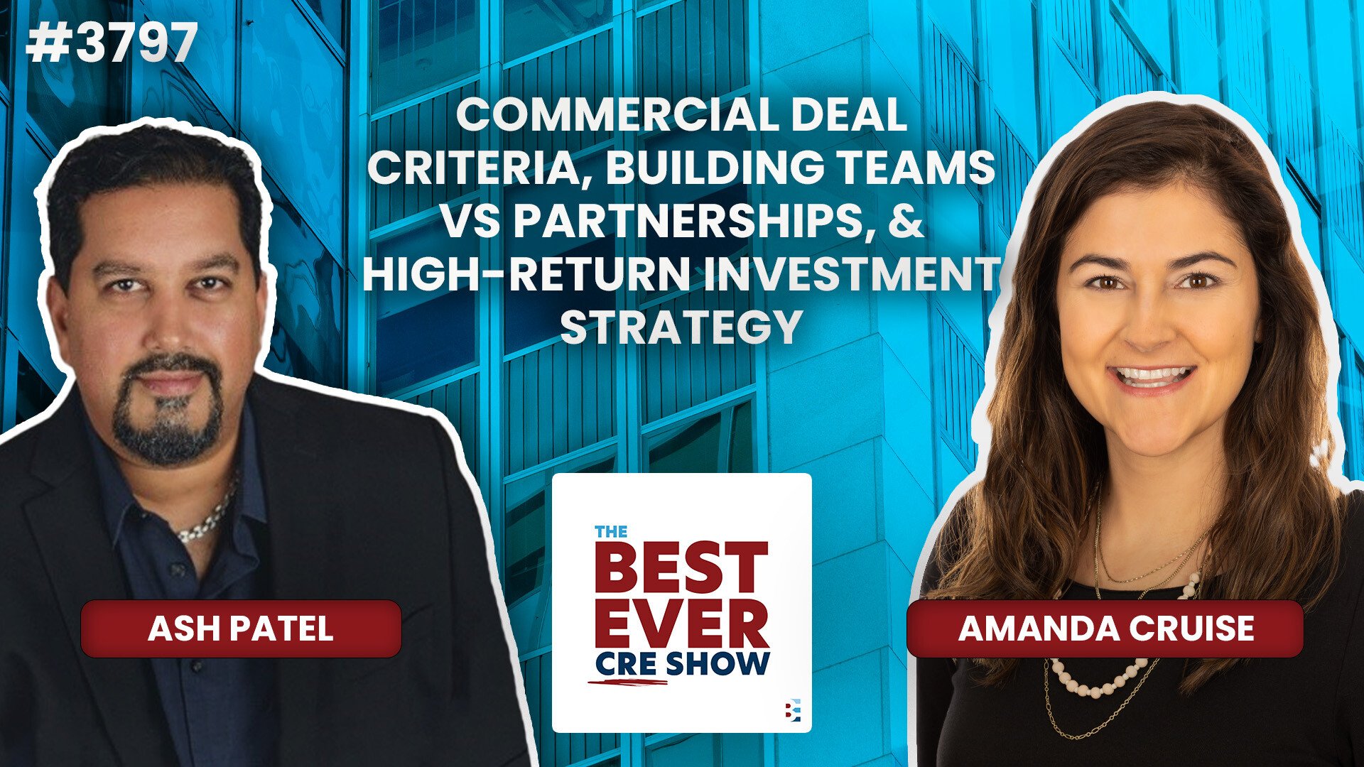 JF3797: Commercial Deal Criteria, Building Teams vs Partnerships, & High-Return Investment Strategy ft. Ash Patel