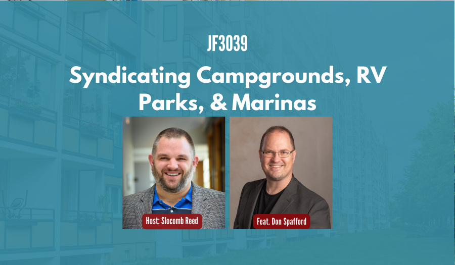 JF3039: Syndicating Campgrounds, RV Parks, & Marinas ft. Don Spafford