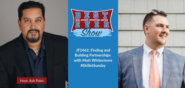 JF2462: Finding and Building Partnerships with Matt Whitermore #SkillSetSunday