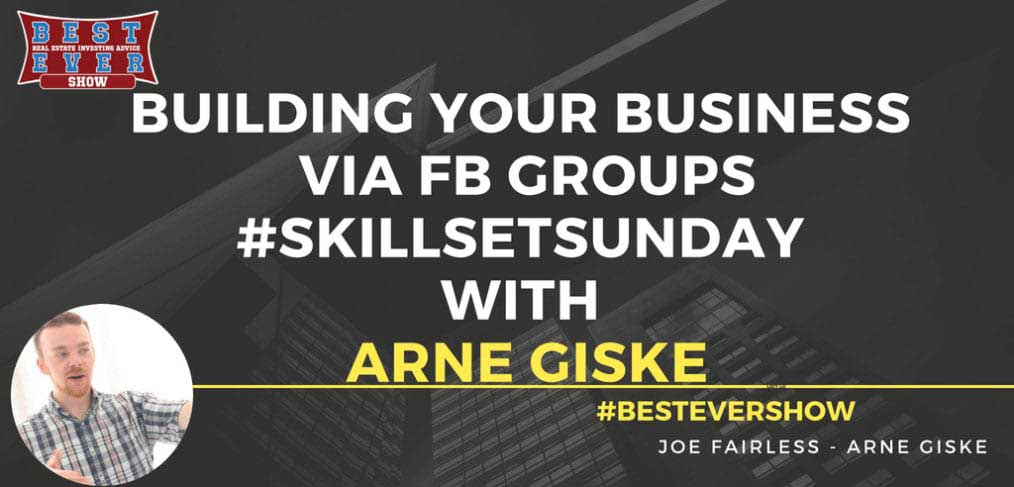 JF1370: Building Your Business via FB Groups #SkillSetSunday with Arne Giske