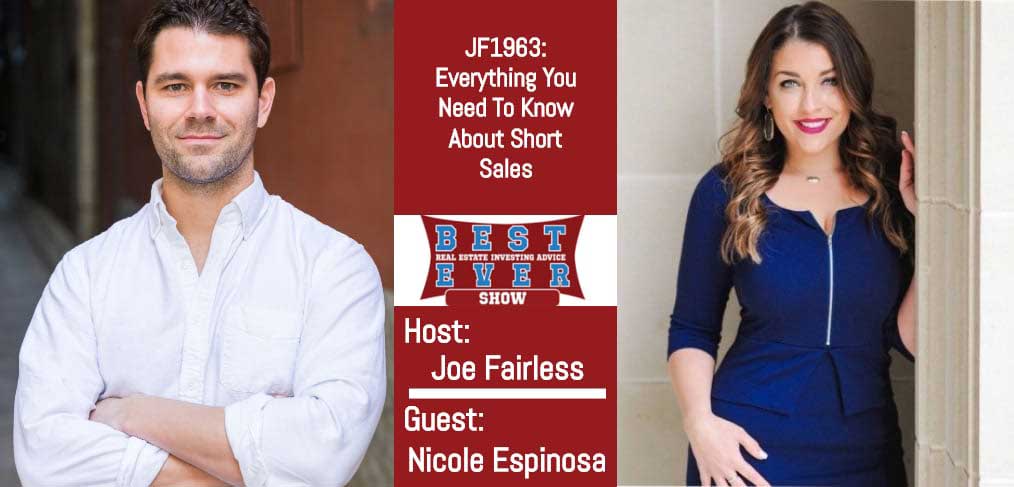 JF1963: Everything You Need To Know About Short Sales with Nicole Espinosa