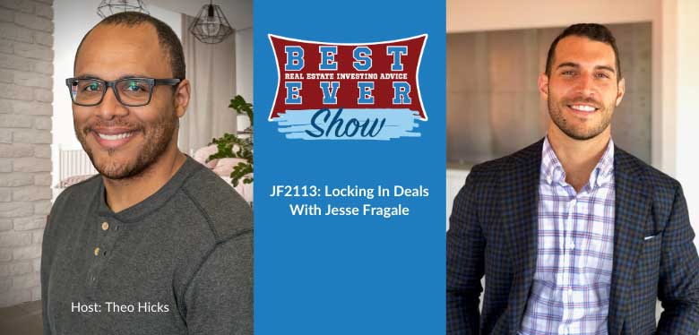 JF2113: Locking In Deals With Jesse Fragale