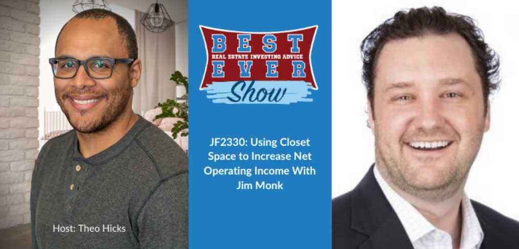 JF2330: Using Closet Space to Increase Net Operating Income With Jim Monk