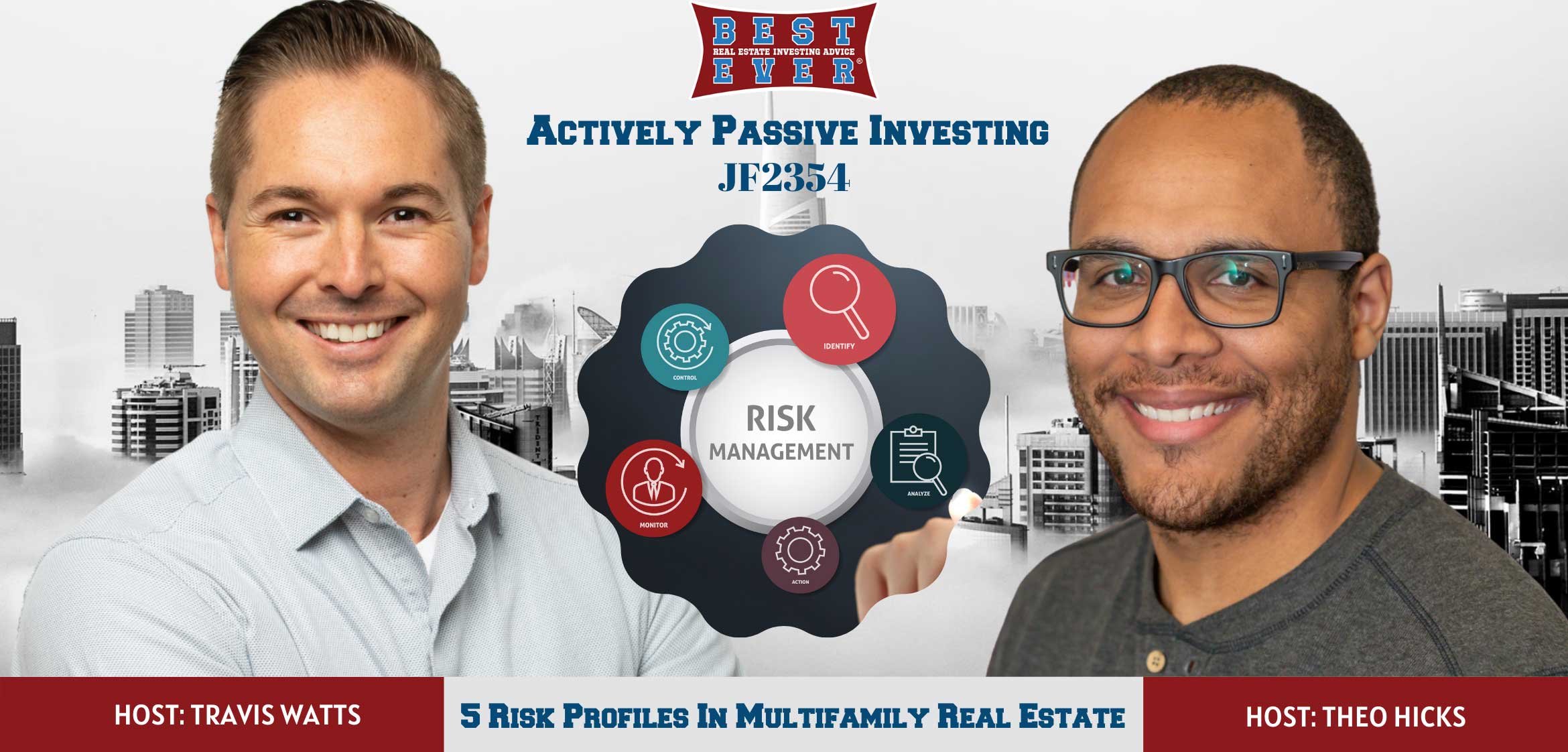 JF2354: 5 Risk Profiles In Multifamily Real Estate